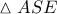\vartriangle ASE