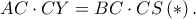  \displaystyle  AC\cdot CY=BC\cdot CS\left ( \ast  \right ).