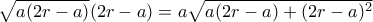 \sqrt {a(2r-a)}(2r-a)= a\sqrt {a(2r-a)+(2r-a)^2}