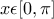 x\epsilon [0, \pi ]