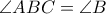\angle ABC=\angle B \angle ABC=\angle B