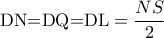 \textrm{DN=DQ=DL}=\dfrac{NS}{2}