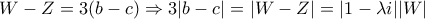 W-Z=3(b-c)\Rightarrow 3|b-c|=|W-Z|=|1-\lambda i||W|