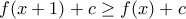 f(x+1)} + c \ge f(x)+c