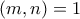 (m,n) = 1
