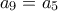 a_9 = a_5