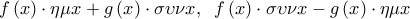 f\left( x \right) \cdot \eta \mu x + g\left( x \right) \cdot \sigma \upsilon \nu x,\;\;f\left( x \right) \cdot \sigma \upsilon \nu x- g\left( x \right) \cdot \eta \mu x
