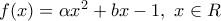 f(x)=\alpha {{x}^{2}}+bx-1,\,\,x\in R
