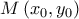 \displaystyle{ 
M\left( {x_0 ,y_0 } \right) 
}
