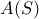 A(S)