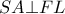 \displaystyle{SA \bot FL}