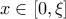 x \in [0,\xi]
