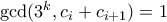 \gcd(3^k,c_i+c_{i+1})=1