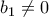 b_{1}\neq 0