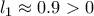 \displaystyle{l_1\approx 0.9 >0}