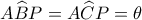 A\widehat BP=A\widehat CP=\theta