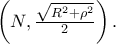 \left( {N,\frac{{\sqrt {R^2  + \rho ^2 } }} 
{2}} \right).