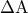 \displaystyle{\,\,\,\Delta {\rm A}}