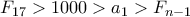 F_{17} > 1000 > a_1 > F_{n-1}