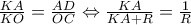 \frac{KA}{KO}=\frac{AD}{OC}\Leftrightarrow \frac{KA}{KA+R}=\frac{1}{R}