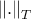 \left\| .\right\| _{T}