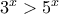 3^x>5^x