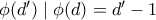 \phi(d') \mid \phi(d) = d'-1