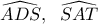 \displaystyle \widehat {ADS},\;\;\widehat {SAT}