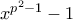 x^{p^2-1}-1