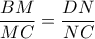 \dfrac{BM}{MC}=\dfrac{DN}{NC} \dfrac{BM}{MC}=\dfrac{DN}{NC}