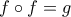 f\circ f=g