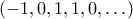 (-1,0,1,1,0,\ldots)