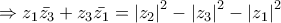 \displaystyle \Rightarrow z_{1}\bar{z_{3}}+z_{3}\bar{z_{1}}=\left|z_{2} \right|^{2}-\left|z_{3} \right|^{2}-\left|z_{1} \right|^{2}