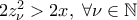 2z_\nu}^2 >2x , \;  \forall \nu\in\mathbb{N}
