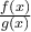 \frac{f(x)}{g(x)}