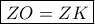 \boxed{ZO=ZK}