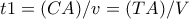 t1=(CA)/v=(TA)/V