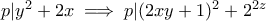 p|y^2+2x \implies  p|(2xy+1)^2+2^{2z}