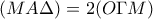 (MA\Delta )=2(O\Gamma M)