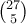 \binom{27}{5}