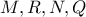 M,R,N,Q