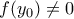 \displaystyle{f(y_0)\neq 0}
