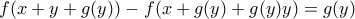 f(x+y+g(y))-f(x+g(y)+g(y)y)=g(y)