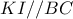 \displaystyle{KI//BC}