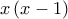 x\left( {x - 1} \right)