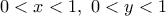 0<x<1,\ 0<y<1