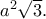 {a^2}\sqrt 3 .