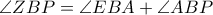 \angle ZBP=\angle EBA+\angle ABP
