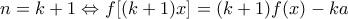 n=k+1 \Leftrightarrow f[(k+1)x]=(k+1)f(x)-ka