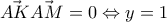 \vec{AK}\vec{AM}=0 \Leftrightarrow y=1 \vec{AK}\vec{AM}=0 \Leftrightarrow y=1